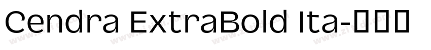 Cendra ExtraBold Ita字体转换